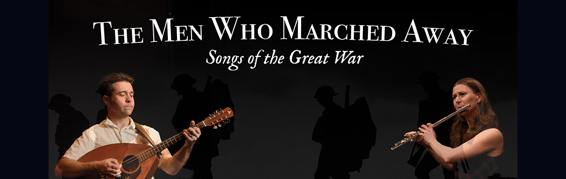 The Men Who Marched Away